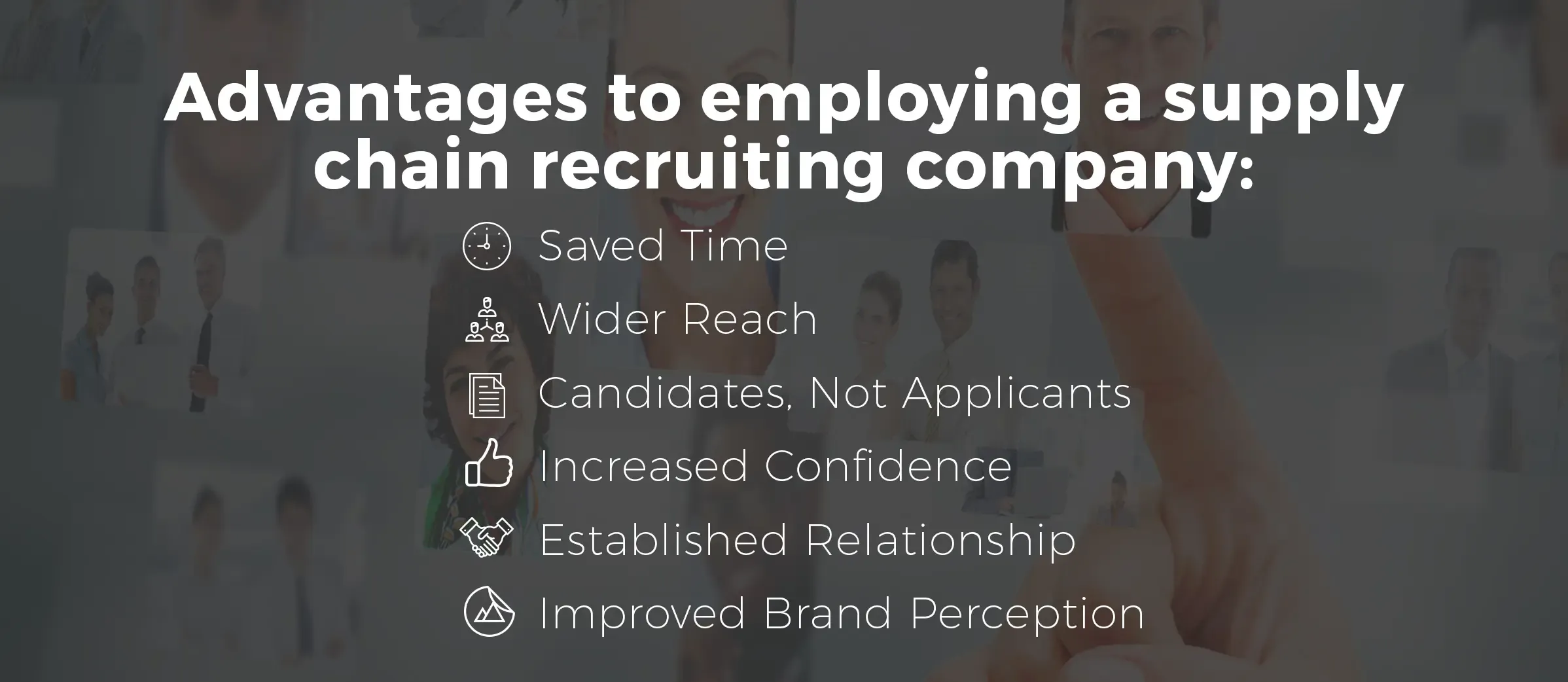 9 Benefits Of Using A Supply Chain Recruiting Agency